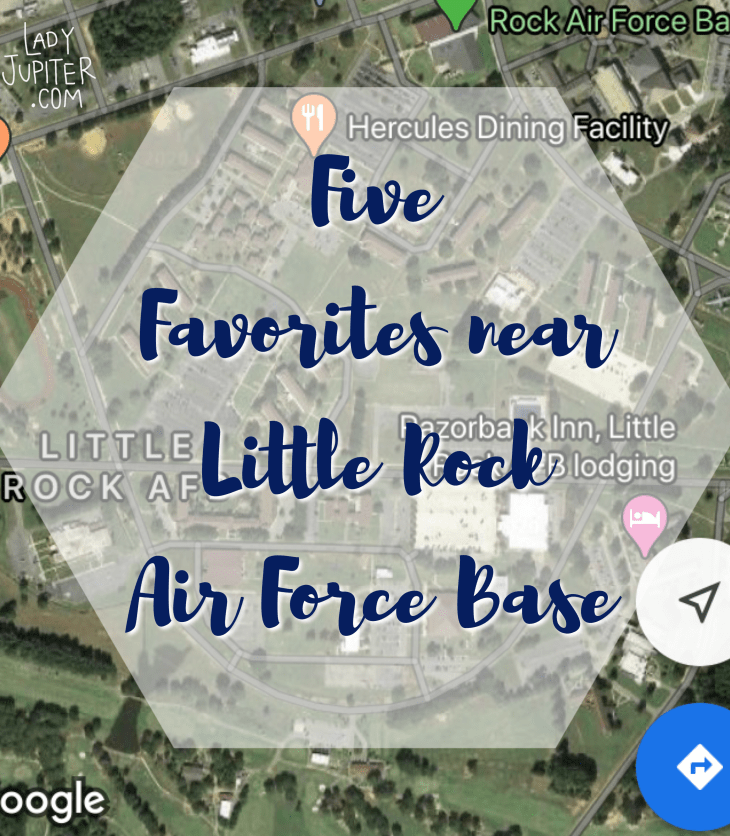 Five favorites near Little Rock Air Force Base! Just a quick list of my north-of-the-river favorites, great for newcomers to LRAFB. #milblogger #milspouse #LRAFB