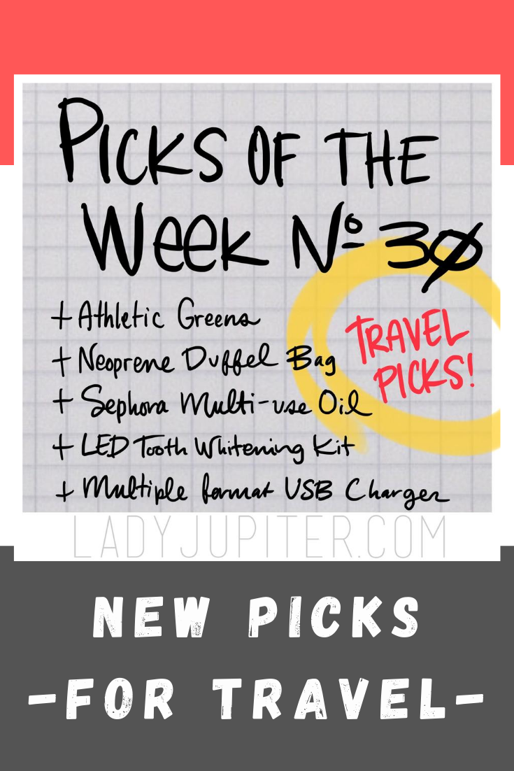 Picks of the Week, № 30. Quick chat about travel picks that I can't wait to use out of the house. Until then, these are great at home too!