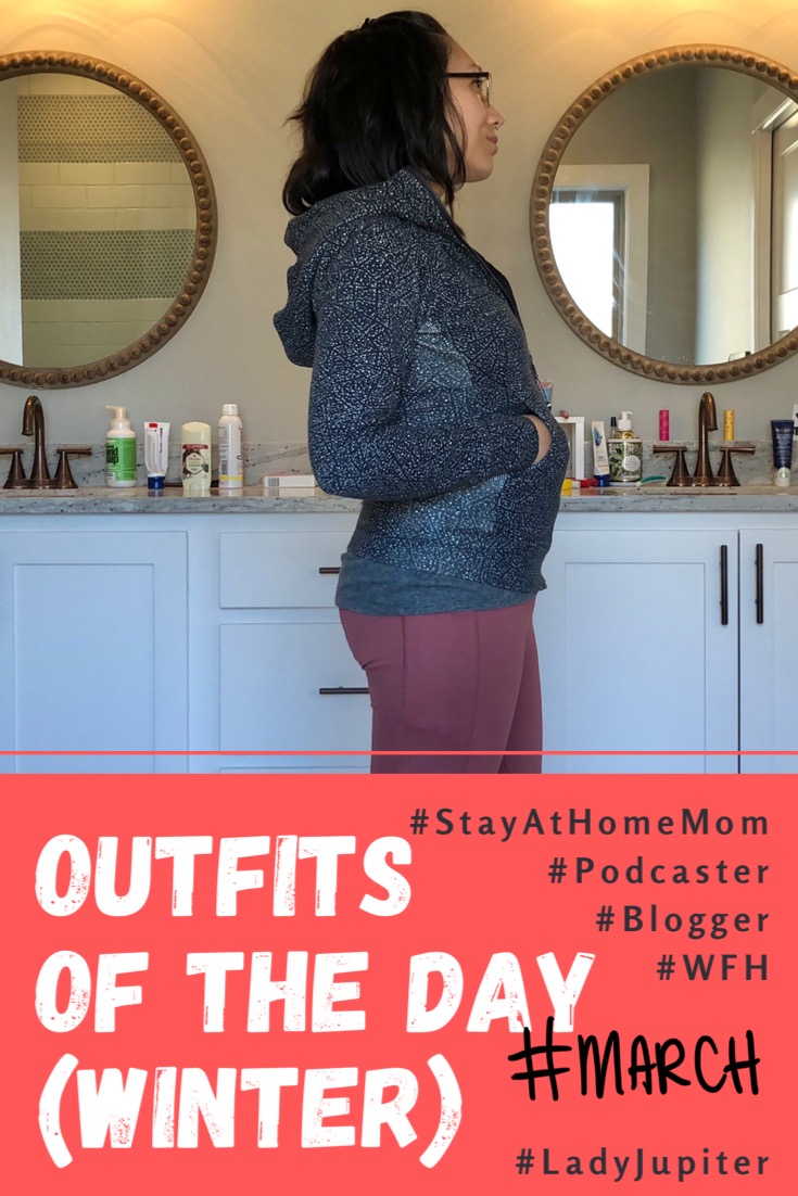 Winter 2019 Outfits of the Day. Some outfits before I started to lose the baby weight #SAHM #podcaster #blogger #ladyjupiter