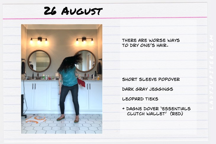 Outfits of the Day August 26. #OOTD #summer #COVIDsummer #DagneDover