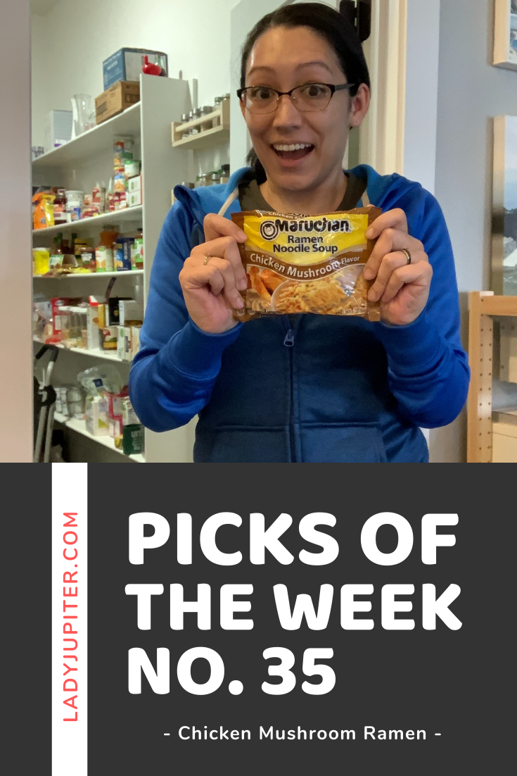 Week № 35 turns inward and looks at my pantry! When you don't leave the house much, I need to spark joy indoors, and what better way than with food?! #foodie #picksoftheweek #ladyjupiter #Maruchan #instantramen