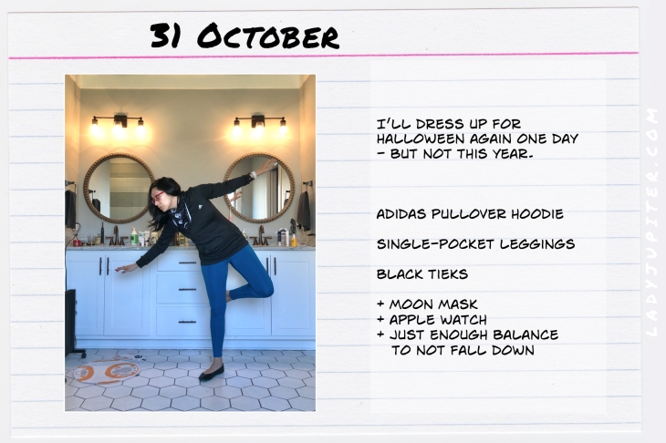 Outfits of the Day October 31. #OOTD #October #MomOutfits #LadyJupiter #NotACostume