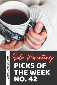 Picks №42 are a reflection upon the part of our military lives that force one parent to do the work of two. #LadyJupiter #PicksOfTheWeek #milspouse #soloparenting #milblogger