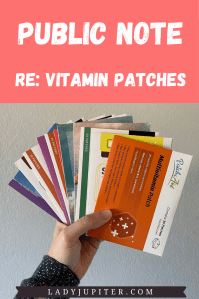 I have been trying out a variety of vitamin and supplement patches for months and I am ready to share my findings with you! #vitamins #vitaminpatches #transdermal #biohacking #SAHM #LadyJupiter #publicnotes