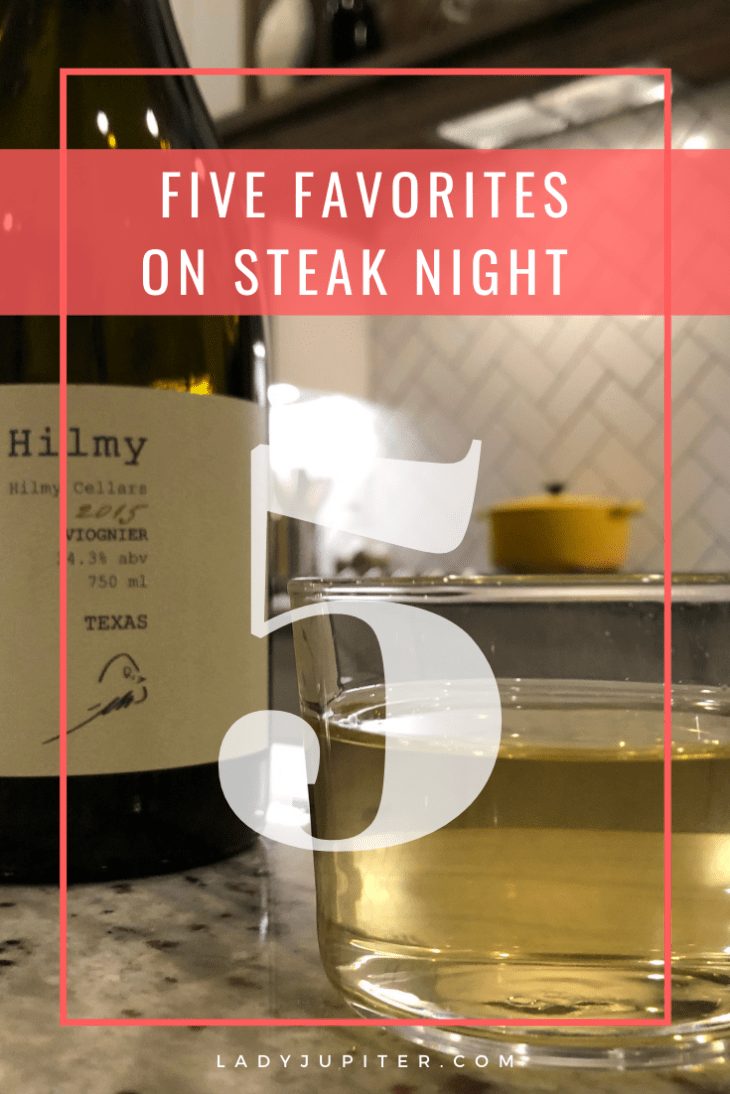 Steak night favorites! Date night or not, the Jupiter House has a new standard when it's steak night. Here's what we do and how we do it. #steaks #steaknight #datenight #sousvide #bullshit #DisparityRanch #HilmyCellars #OMGyum
