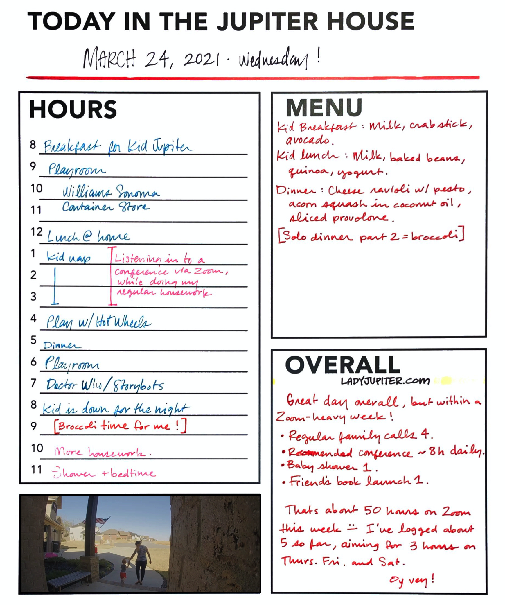 March 24, just a peek into a good day. Lots of Zoom this week, but hey - I squeezed in a photo just for fun today because I love holding my kid's hand. #DailyJupiter #LadyJupiter