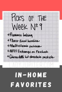 Picks № 9 are a mix of in-home and on-the-road favorites. Here are this week's super stars! #ladyjupiter #picksoftheweek