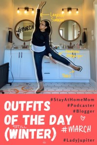 Winter Outfits of the Day. #OOTD #March #MomOutfits #LadyJupiter #Tieks #AlmostSpring