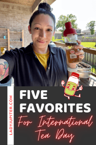 International Tea Day is an annual holiday each May, and despite the warm weather I am still having a hot cup of leaf water. #LadyJupiter #InternationalTeaDay #brewacuppa #nottutting #hottea #icedtea #herbaltea