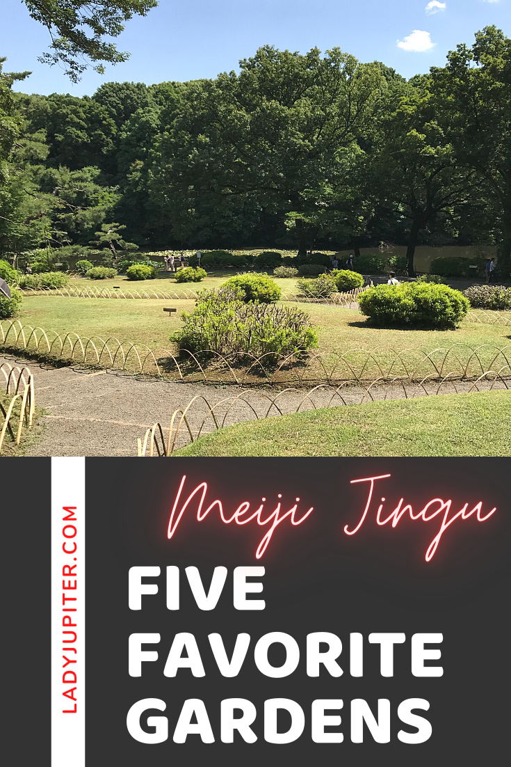 Just sharing my five favorite gardens in the world. Three are on the West Coast, two are in Japan - each one is beautiful and definitely worth a visit. I can't wait to travel and see more! #gardens #fivefaves #travel #LadyJupiter #MeijiJingu