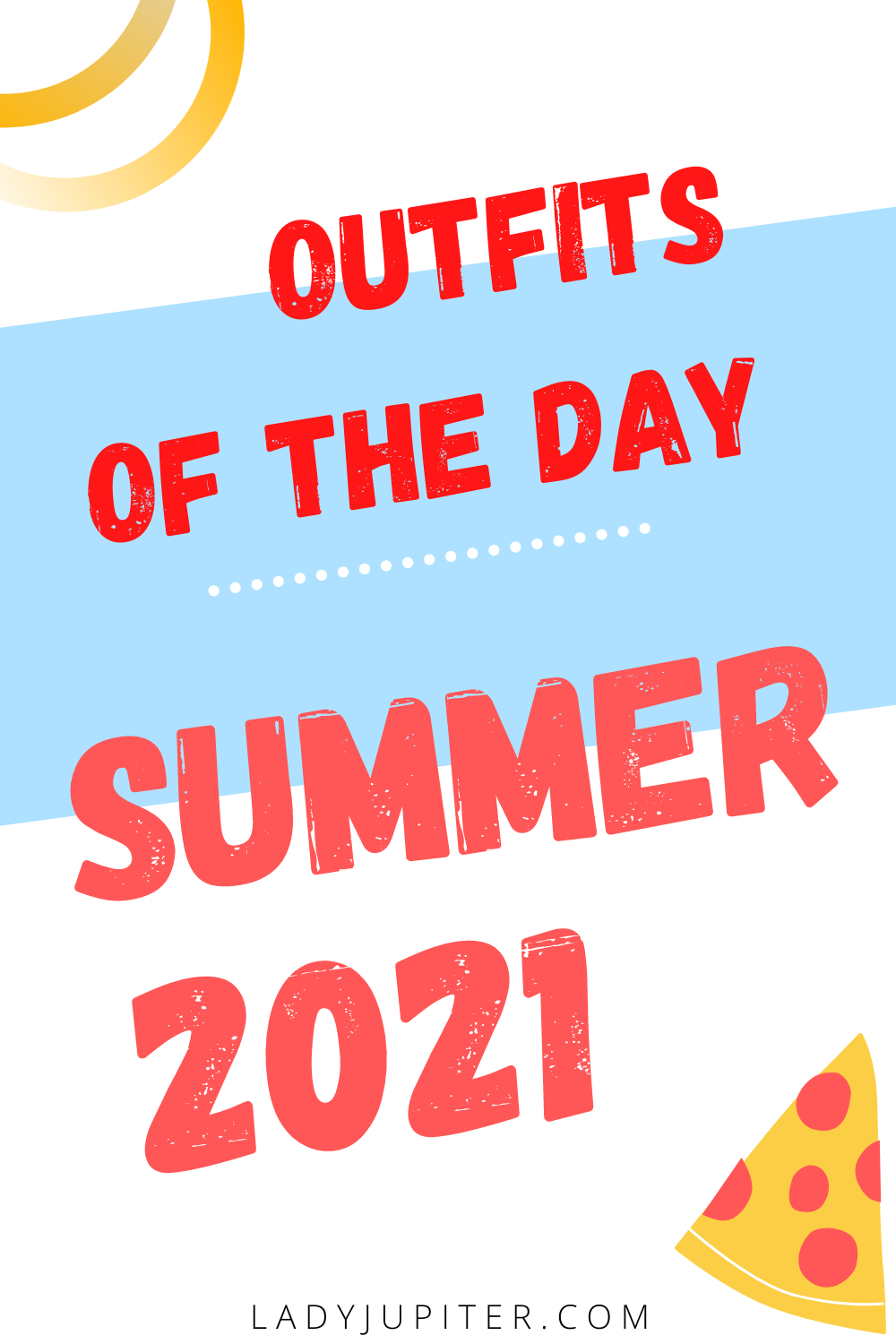 Summer Outfits of the Day. #OOTD #June #July #August #MomOutfits #LadyJupiter