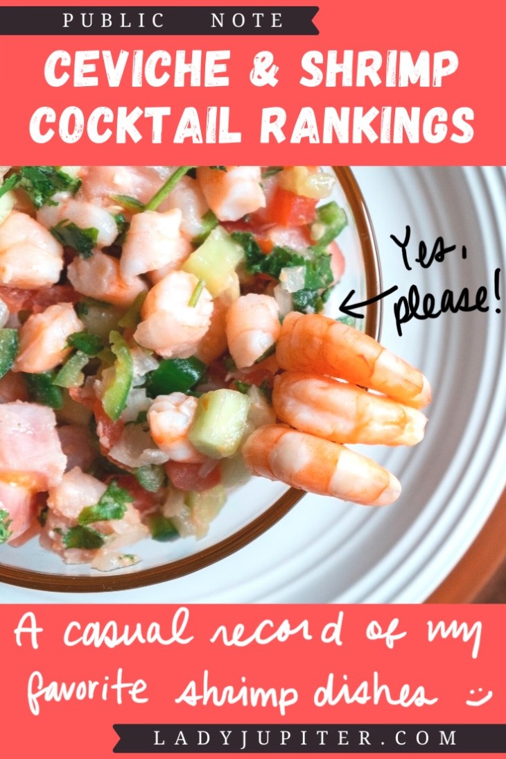 Ceviche & shrimp cocktail rankings! This post is where I share a photo and a quick review just for fun. #LadyJupiter #foodblogging #PublicNote #ceviche #shrimpcocktail