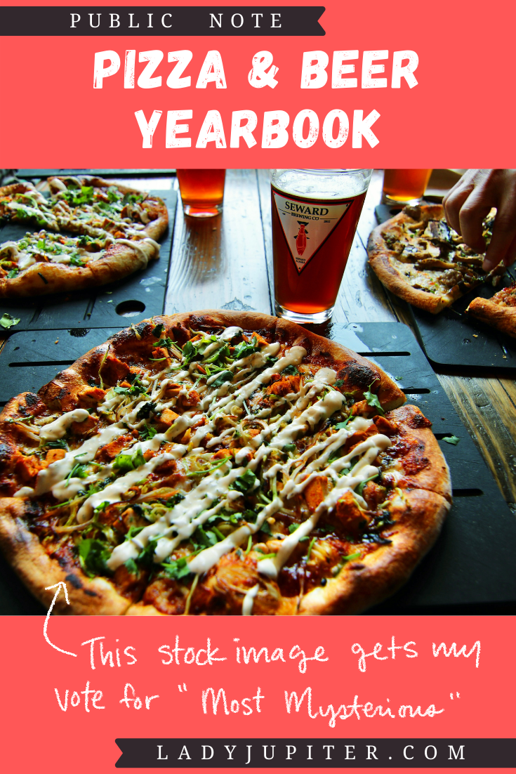 Pizza and Beer Yearbook - a thoughtful chronicle, or an excuse to order pizza each month⁉️ Probably the latter! #LadyJupiter #BeerAndPizza #Yearbook #FauxYearbook #JustForFun #SharingIsCaring