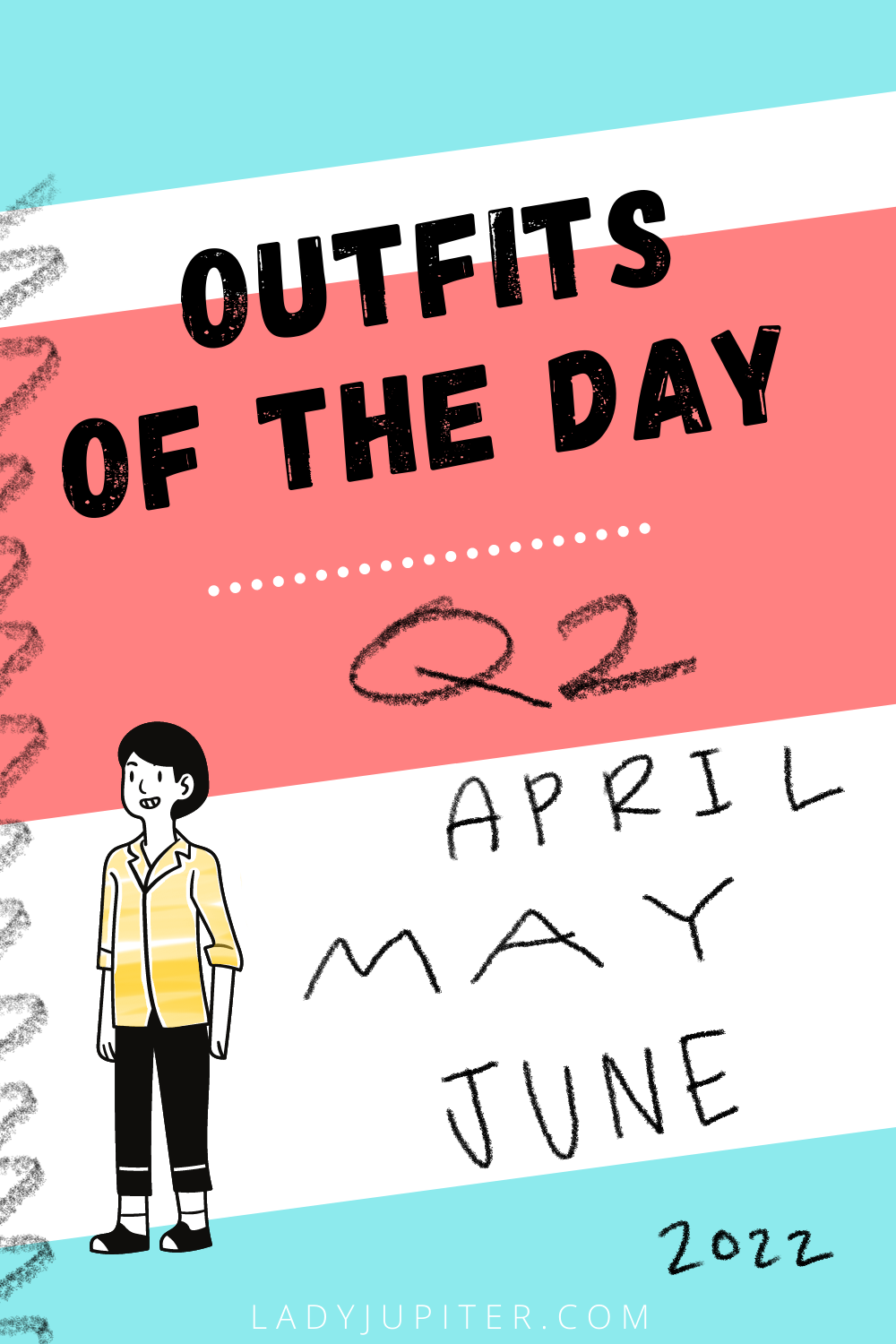 Outfits of the Day, Q2! Here's what I wore this quarter. I was recently diagnosed with ADHD and this is my very first quarter with medication. #LadyJupiter #OOTD #DailyOutfits #April #Q2 #ADHD #WomenWithADHD