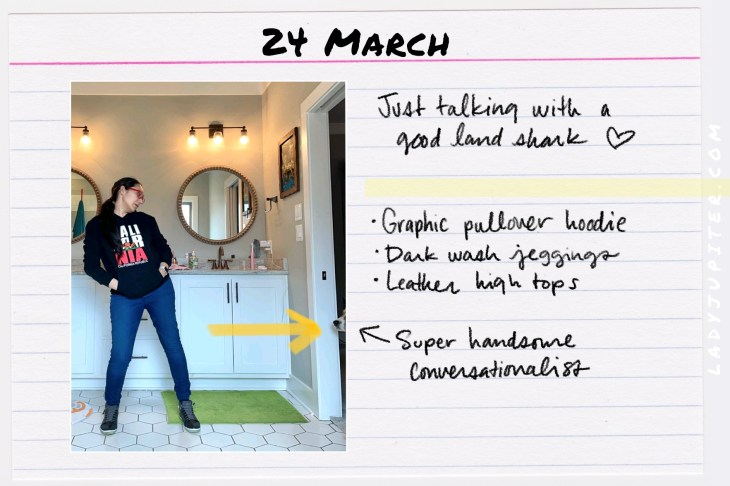 Outfits of the Day, Q1! Here's what I wore this quarter. I'm a recovering perfectionist and here's what I like to wear. #LadyJupiter #OOTD #DailyOutfits #March #Jeggings