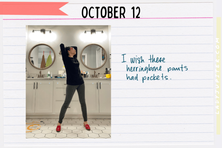 Outfits of the Day, Q4! The public closet of a hobby podcaster. #LadyJupiter #OOTD #DailyOutfits #October #Q4 #WomenWithADHD #Late30s