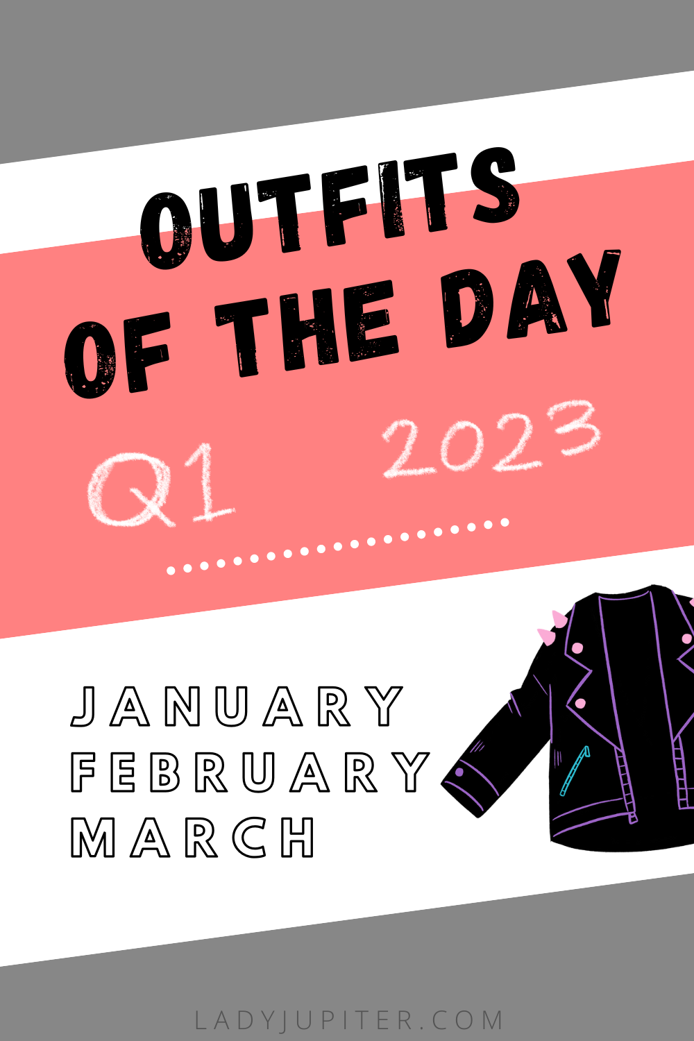 Outfits of the Day, Q1! Daily outfits of a lady who overshares everything. #LadyJupiter #OOTD #DailyOutfits #January #Q1 #Late30s #Milspouse